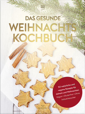 cover image of Das gesunde Weihnachtskochbuch